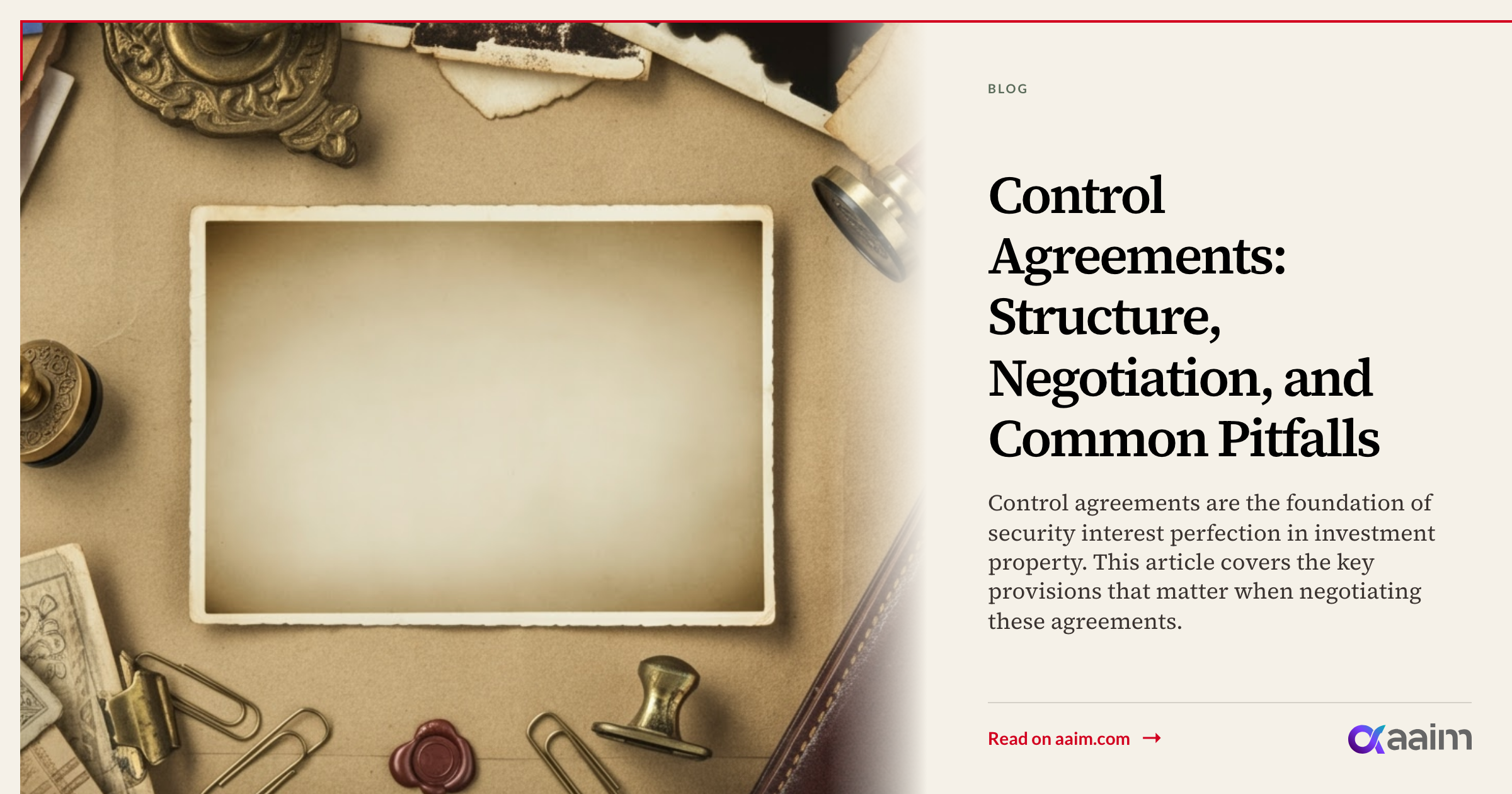 Control Agreements: Structure, Negotiation, and Common Pitfalls - Aaim ...